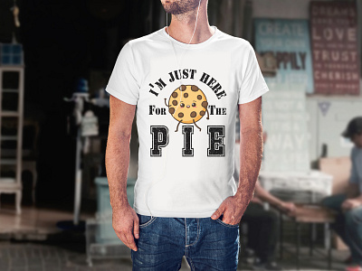 I'm Just Here For The Tie T-shirt Design best designer branding clean color design fiverr.com graphic design illustration male pie texture tshirt tshirt design tshirtdesign typography vector