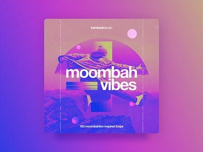 Kambada Moombah Vibes - Cover gradients graphic design jumping loops moombahton mountain photoshop pinks