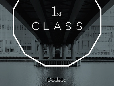 1st class Dodeca series