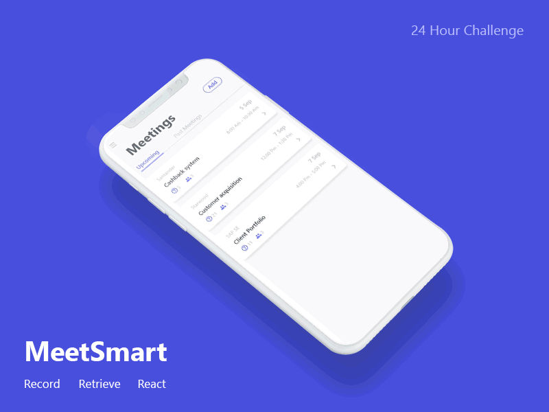 Add Meeting 24 hour challenge artificial intelligence challenge challenger corporate meetsmart minimal react record record smart retail design retrieve smart meeting ui ux userexperience