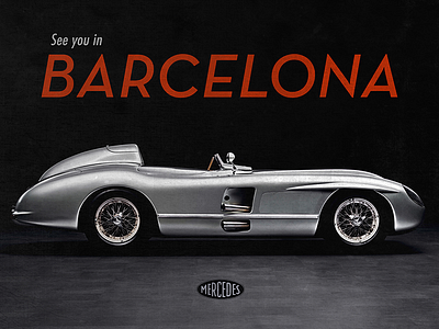 See You In Barcelona barcelona car mercedes poster type vintage