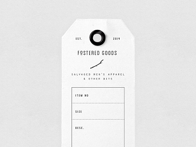 Fostered Goods Tag