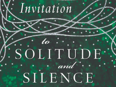 Invitation to Solitude and Silence Book Cover