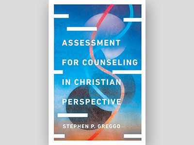 Assessment for Counseling in Christian Perspective Book Cover