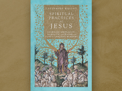 Spiritual Practices of Jesus Book Cover book book cover book jacket jesus publishing