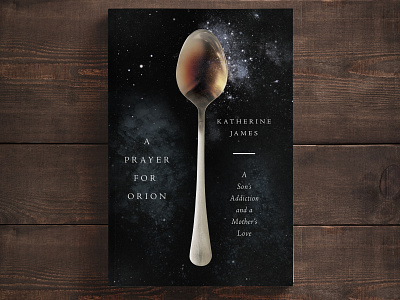 "A Prayer For Orion" Book Cover Design