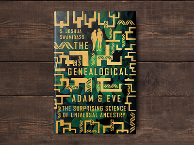 The Genealogical Adam and Eve Book Cover Design book book cover book jacket cover art graphic design publishing