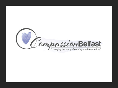 Brand: Compassion Belfast belfast brand brandcreation branddesign branding charity compassion heart logo marketing non profit