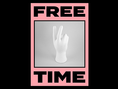 DAY 49. freetime graphic design graphic designer london pink poster poster design typography typoster united kingdom