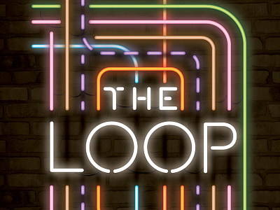 The Loop chicago downtown neon neon sign the loop