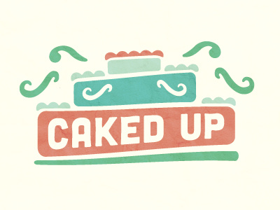 Caked Up by Kyle John Hollings on Dribbble