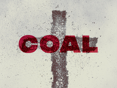 Coal Awareness Poster awareness coal illustrator overlay photography photoshop poster woke