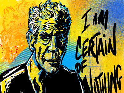 Anthony Bourdain - I AM CERTAIN OF NOTHING