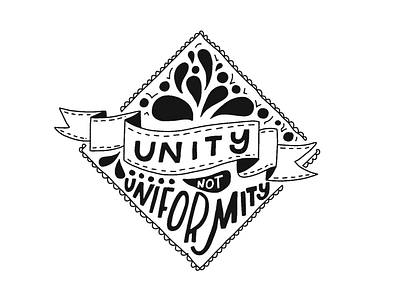 Unity not Uniformity handlettering lettering unity