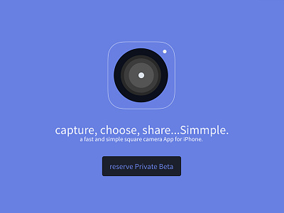 reserve Private Beta Simmple App app beta cam camera easy fast iphone photo simmple simple square