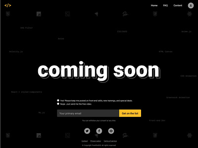 #dailyUI Coming Soon page art direction black black white button code coming soon page comingsoon cta dailyui sketch svg animation trontend typography ui ui design ui layout