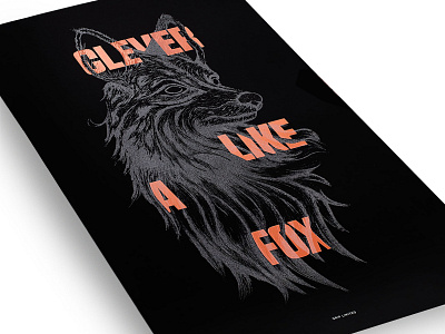 Clever Like A Fox fox illustration screen print typography vector