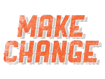 Make Change change custom lettering make type typography