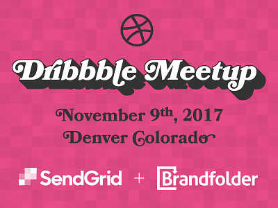 SendGrid + Brandfolder colorado denver design dribbble meetup