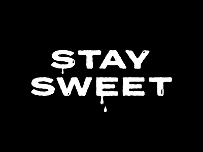 Stay Sweet Lettering drawing hand lettering illustration lettering line art type typography