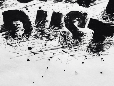 Dust hand lettering illustration lettering typography