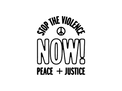 Stop the Violence illustration stop the violence type typography