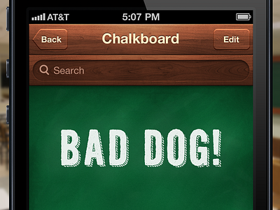 iOS Chalkboard UI black board chalk chalkboard dog dust grain ios iphone school skeuomorphic ui university wood