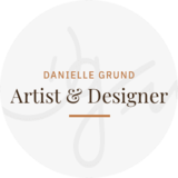 Danielle Grund l Designer by day I Artist by night