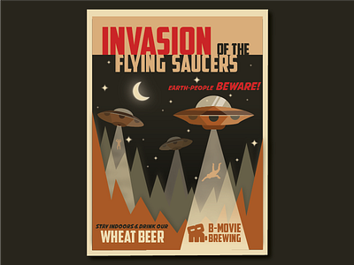 B-Movie Brewing: Invasion of the Flying Saucers beer beer label branding illustration poster ufo