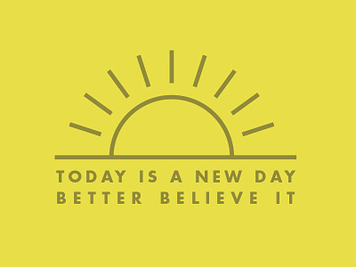 Today Is A New Day blog bold day futura icon plain simple sun yellow