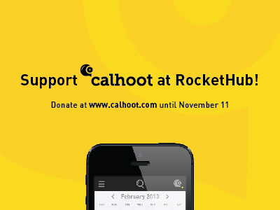 Calhoot RocketHub Campaign app calendar connect discover share social