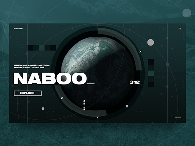 Naboo | Hero concept grid helvetica hero layout naboo planet star wars typography ui web design