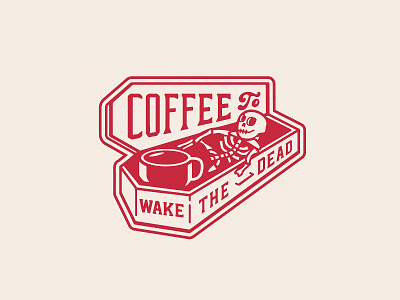 Coffee to Wake the Dead artwork branding caffeine coffee concept dead design flatdesign high illustration lettering merch retro roaster skull skull art sticker studio typography vintage