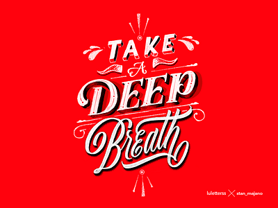Take a Deep Breath - Collab caligraphy collb handmadefont lettering letters thedailytype