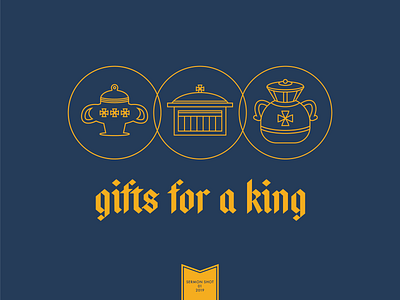 Sermon Shot 1 - Gifts for a King