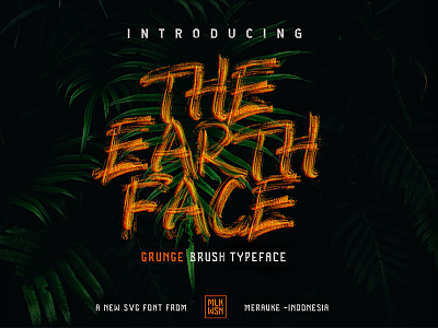 The Earth Face (coming soon) awesome brush font fontself mlkwsn poster svgfont tshirt unique