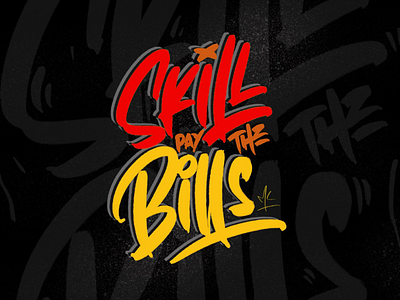 Skill pay the Bills brush handmade lettering mlkwsn quote typography