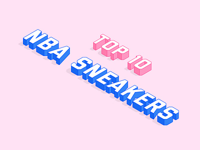 NBA Sneakers Typography branding clean design identity illustration illustrator lettering minimal type typography vector wip