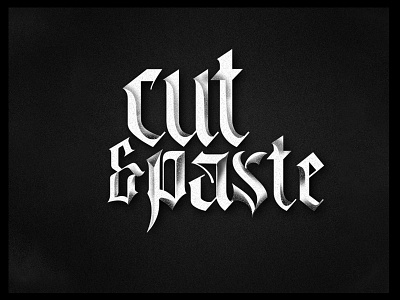 cut & paste blackletter design logo typography