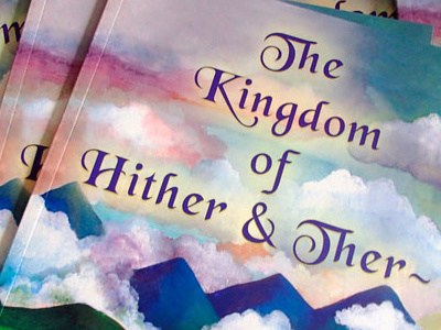 The Kingdom of Hither & Ther~ art book childrens books drawing fantasy illustrate illustration landscape magic painting