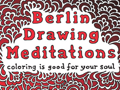 Berlin Drawing Meditations Coloring Book abstract berlin color coloring book drawing meditations drawings germany illustration pattern