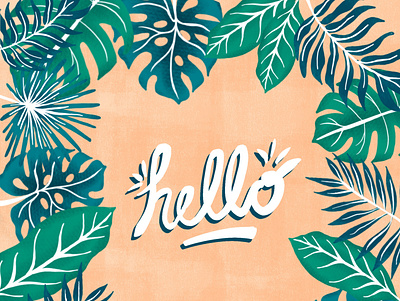 "hello" design hand drawn handlettering illustration plants play