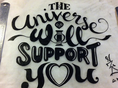 "The universe will support you, trust it" lettering quote sketchbook typography wip