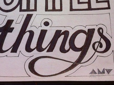 "Love the simple things" affirmation lettering quote sketchbook typography wip