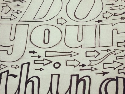 "Do your thing" affirmation lettering positive quote sketchbook typography wip