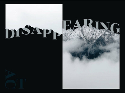Disappearing Act // 01 design graphic design poster type