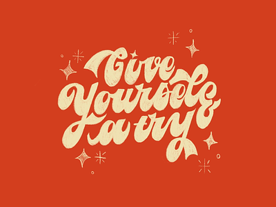 Give yourself a try ✨ 70s hand lettering illustration lettering procreate retro sparkles stars texture typography vintage