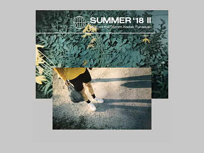 SUMMER '18 II 35mm disposable camera film film grain layout photography retro summer typography vintage