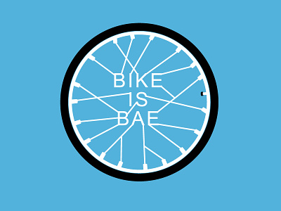 Bike Is Bae bike cycling illustration typography
