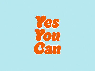 Yes You Can 3d after effects animation cyan loop motion orange tcq type yes you can